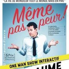 Guillaume Pierre - Même pas Peur !