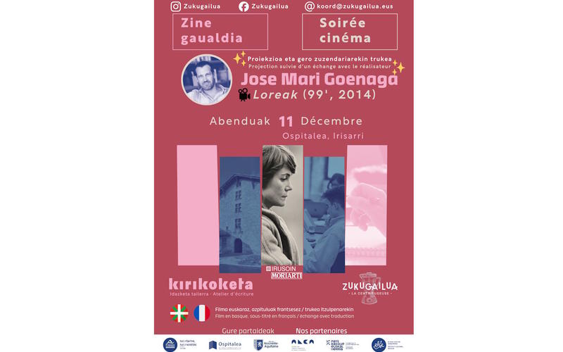 Kirikoketa : &quot;Loreak&quot; soirée ciné-rencontre avec le réalisateur