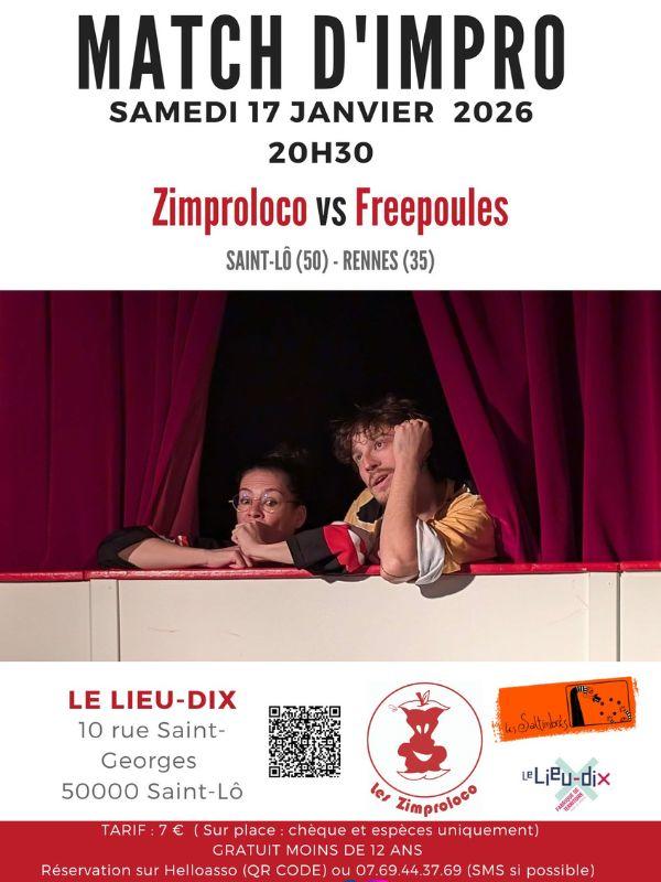 Match d'improvisation : Zimproloco Vs Freepoules