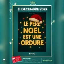 Le Père Noël est une ordure