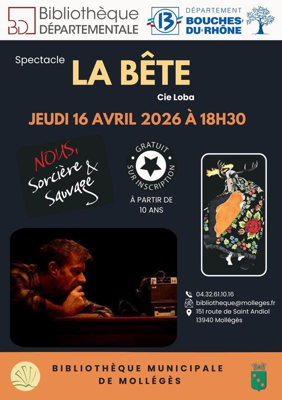 Spectacle "La Bête"