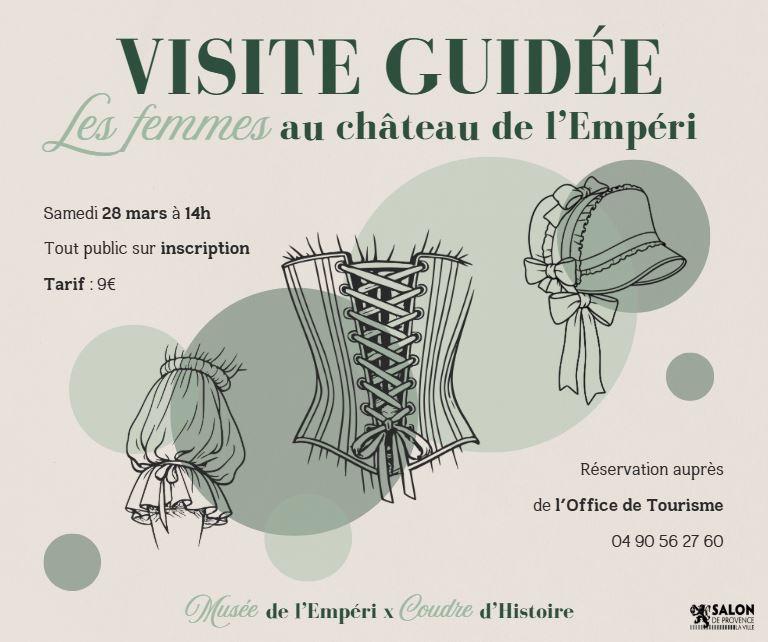 Visite guidée : les femmes au Château de l'Empéri