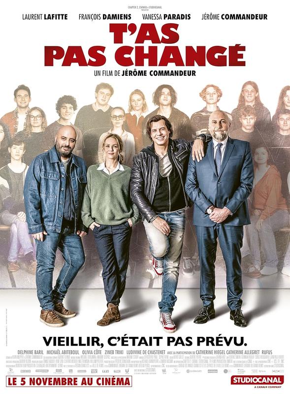 Cinéma : &quot;T’as pas changé&quot;