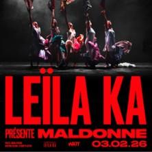 Maldonne - Leïla Ka - l'Olympia, Paris