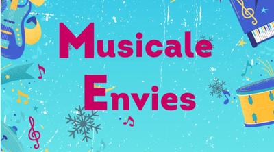 Musicale Envies