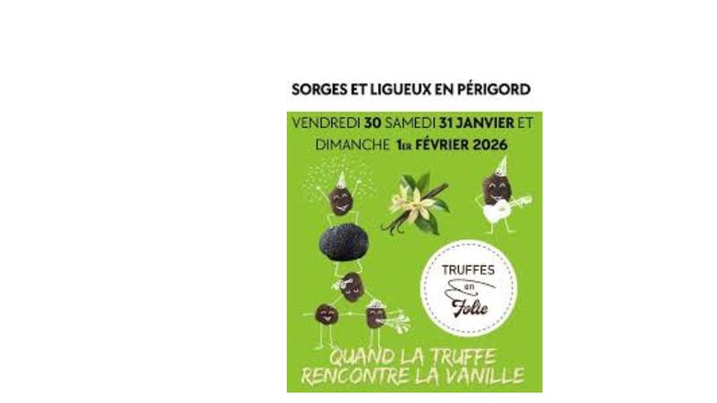 Festival Truffes en folie - du 30 janvier 2026 au 1er février 2026 - Sorges