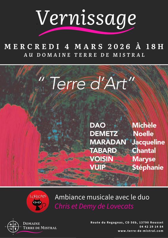 Vernissage de l'exposition Terre d'Arts au Domaine Terre de Mistral