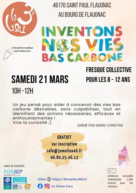 Inventons nos vies bas carbone au 3ème Lieu