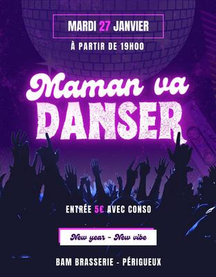 Maman va danser