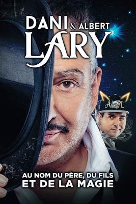 Dani et Albert Lari, au nom du père, du fils, et de la magie