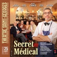 Secret(s) Médical - Théâtre Saint-Georges, Paris