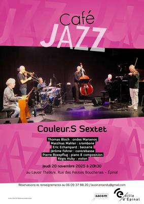 Café Jazz avec Couleur.S Sextet