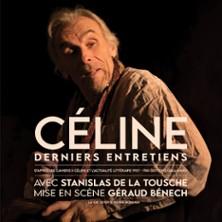 Céline, Derniers Entretiens - théâtre de l'Essaion, Paris