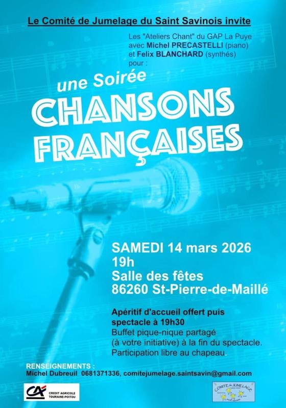 Soirée Chansons Françaises le 14 Mars - 19h a Saint Pierre de Maillé Organisée Par le Comité de Jumelage du Saint-Savinois.