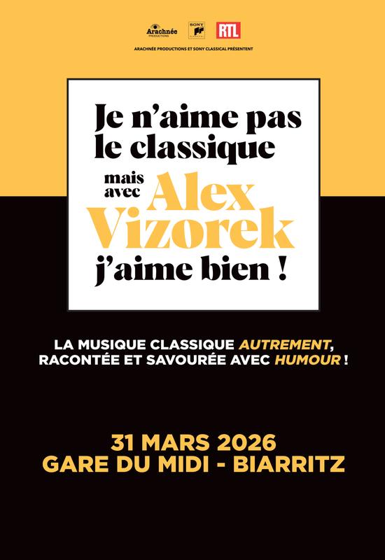 Alex Vizorek - je n’aime pas le Classique, mais avec Alex Vizorek j’aime bien !