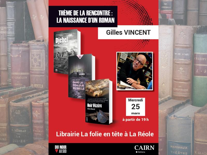 Rencontre/dédicace avec Gilles Vincent
