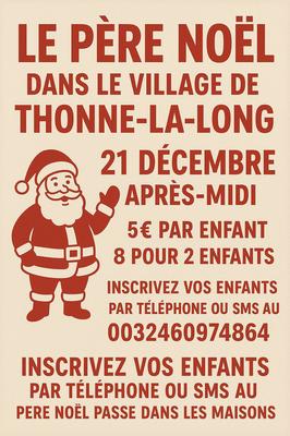 Le Père Noël dans le village de Thonne-La-Long