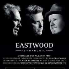 Eastwood Symphonic l’hommage d’un fils à son père