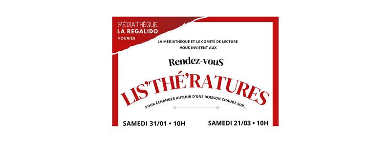 Rendez-vous Lis'Thé'Ratures