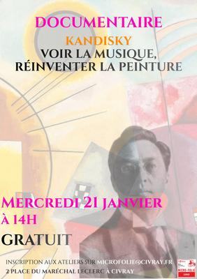 Documentaire Kandisky, voir la musqiue, réinventer la peinture