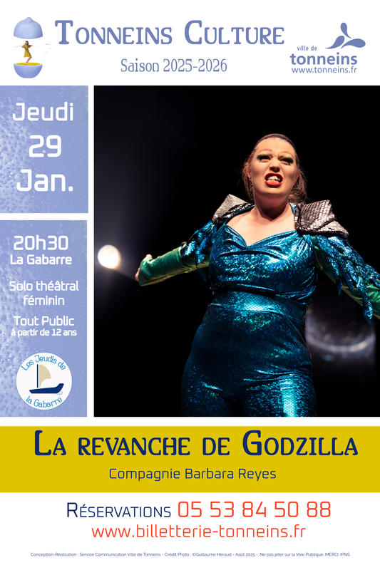 Les Jeudis de la Gabarre - Solo théâtral féminin-"La revanche de Godzilla"