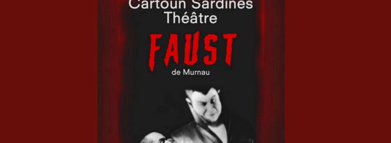 Ciné concert: Théâtralisation du film muet allemand « Faust » de Murnau