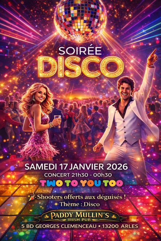 Soirée disco - concert two to you too