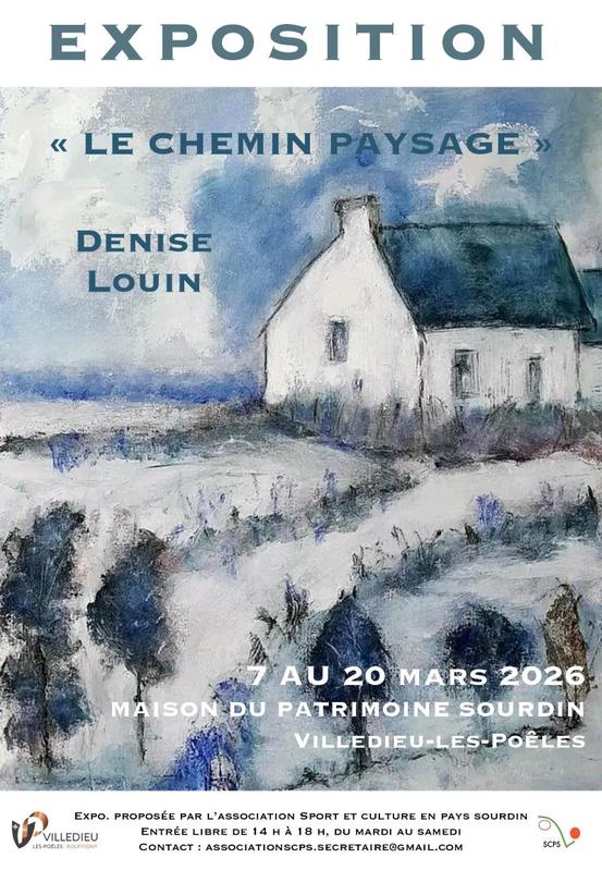 Exposition de peinture "Le chemin paysage" par Denise Louin