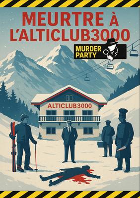 Murder Party Live : Meurtre à l'Alticlub 3000
