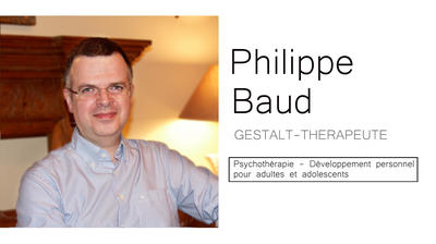 Philippe Baud - Cabinet de Psychothérapie Gestalt