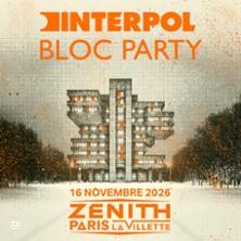 Bloc Party + Interpol + 1ère Partie