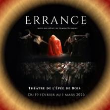 Errance - Théâtre de l'Epée de bois, Paris