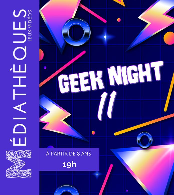 Geek Night 11