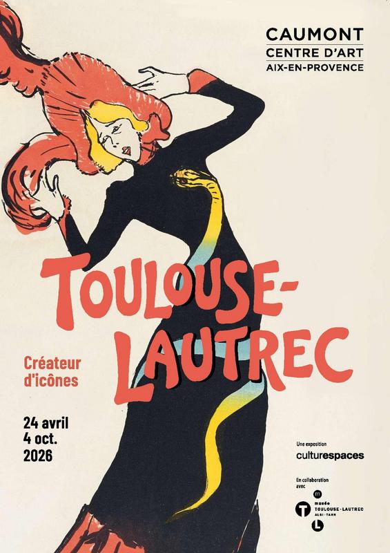Exposition : Toulouse-Lautrec - Créateur d'icônes