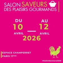 Salon Saveurs des Plaisirs Gourmands - Printemps