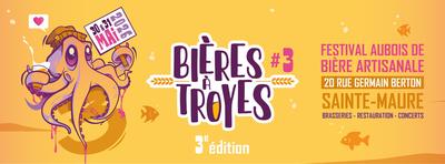 "Bières à Troyes #3" - Festival aubois de la bière artisanale