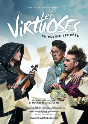 Les Virtuoses - nouveau spectacle &quot;En pleine tempête&quot;