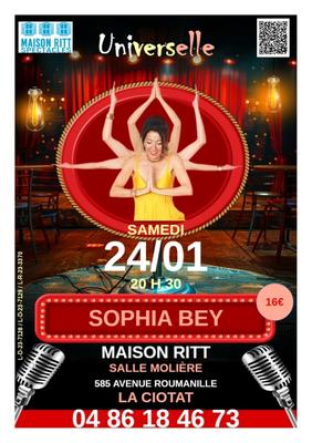 Spectacle Universelle de Sophia Bey