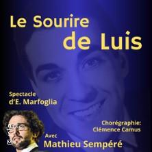 Le Sourire de Luis - Hommage à Luis Mariano