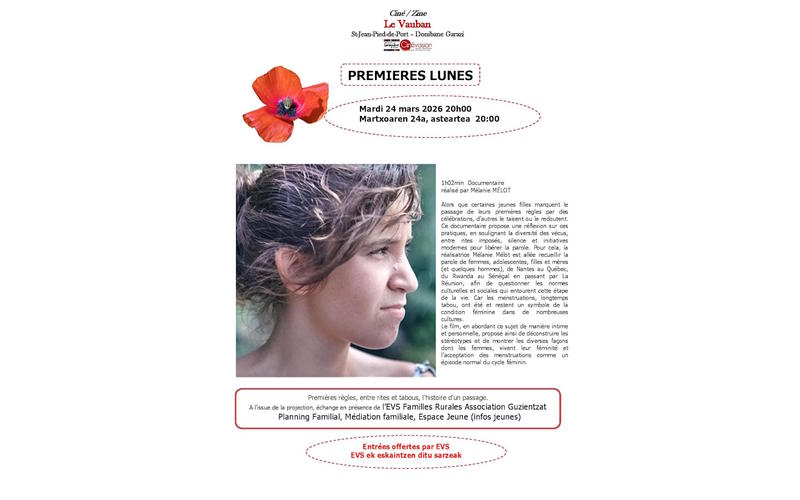 Ciné-rencontre : Premières lunes. En présence de l’Evs Familles Rurales Association Guzientzat  Planning Familial, Médiation familiale, Info jeunes