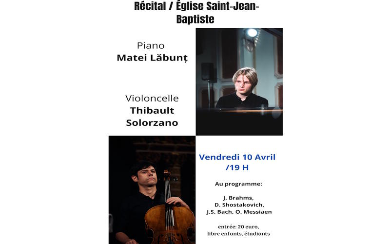 Recital violoncelle-piano, Thibault Solorzano-Matei Labunt