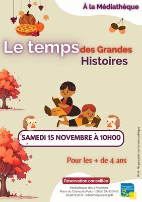 Le temps des Grandes histoires
