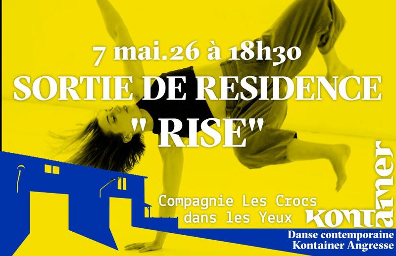 Sortie de résidence de la Compagnie les crocs dans les yeux "Rise" -  Danse contemporaines