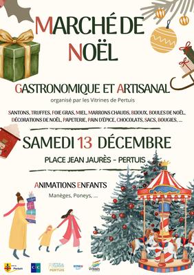 Marche de Noel Organise Par les Vitrines de Pertuis