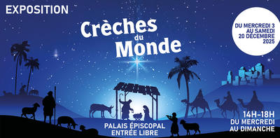 Exposition Crèches du monde
