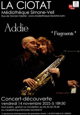 Concert découverte Fragments par Addie