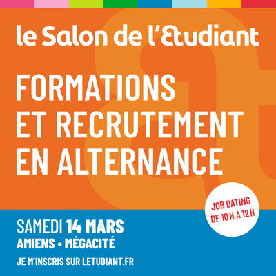 Salon de l'Etudiant formations et recrutement en alternance à Amiens