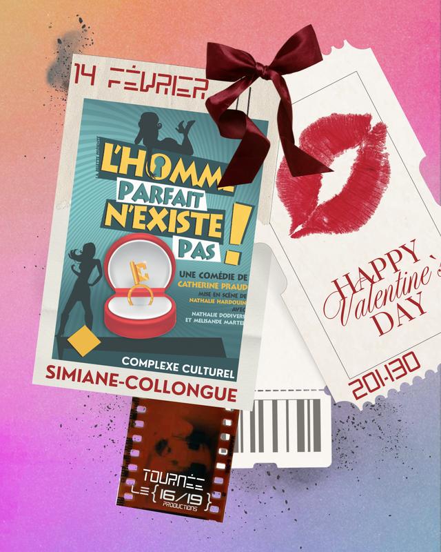 L'homme parfait n'existe pas - Saint Valentin