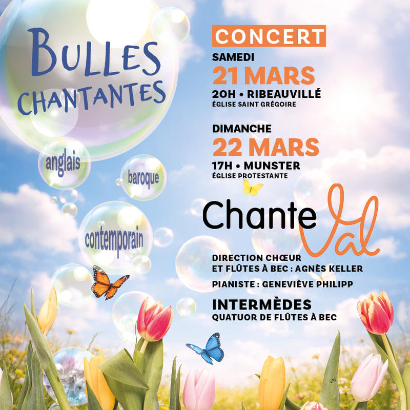 Bulles Chantantes - Concert de la Chorale Chanteval de Munster