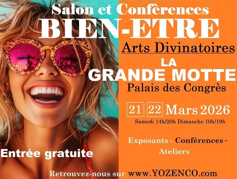 Salon Bien-être et Arts Divinatoires "Yozenco" à la Grande Motte